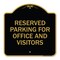 Signmission Parking Reserved Parking for Office & Visitors, Black & Gold Alum, 18" x 18", BG-1818-23360 A-DES-BG-1818-23360 - alternate 1